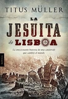 JESUITA DE LISBOA, LA | 9788415497028 | MÜLLER, TITUS | Llibreria Aqualata | Comprar llibres en català i castellà online | Comprar llibres Igualada