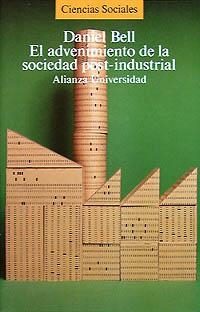 ADVENIMIENTO DE LA SOCIEDAD POST-INDUSTRIAL | 9788420621494 | BELL,DANIEL | Llibreria Aqualata | Comprar llibres en català i castellà online | Comprar llibres Igualada