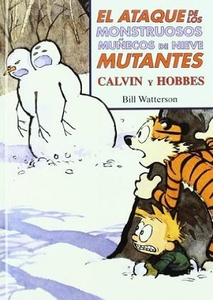 ATAQUE DE LOS MONSTRUOSOS MUÑECOS DE NIEVE MUTANTES, EL | 9788466604536 | WATTERSON, WILL | Llibreria Aqualata | Comprar llibres en català i castellà online | Comprar llibres Igualada