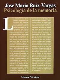 PSICOLOGIA DE LA MEMORIA | 9788420665351 | RUIZ VARGAS, JOSE MARIA | Llibreria Aqualata | Comprar llibres en català i castellà online | Comprar llibres Igualada