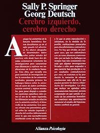 CEREBRO IZQUIERDO, CEREBRO DERECHO | 9788420665221 | SPRINGER, SALLY P. ; DEUTSCH, GEORGE | Llibreria Aqualata | Comprar llibres en català i castellà online | Comprar llibres Igualada