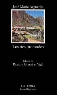 RIOS PROFUNDOS, LOS (LETRAS HISPÁNICAS 392) | 9788437613215 | ARGUEDAS, JOSE MARIA | Llibreria Aqualata | Comprar llibres en català i castellà online | Comprar llibres Igualada