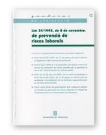 LLEI 31/1995, DE 8 DE NOVEMBRE, DE PREVENCIO DE RISCOS LABOR | 9788439354550 | Llibreria Aqualata | Comprar llibres en català i castellà online | Comprar llibres Igualada