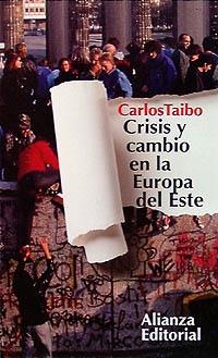 CRISIS Y CAMBIO EN LA EUROPA DEL ESTE | 9788420607597 | TAIBO,CARLOS | Llibreria Aqualata | Comprar llibres en català i castellà online | Comprar llibres Igualada