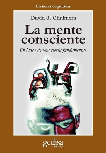 MENTE CONSCIENTE, LA (CLA-DE-MA) | 9788474326925 | CHALMERS, DAVID | Llibreria Aqualata | Comprar llibres en català i castellà online | Comprar llibres Igualada