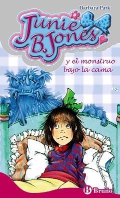 JUNIE B JONES Y EL MONSTRUO BAJO LA CAMA (JUNIE B. JONES 4) | 9788421698495 | PARK, BARBARA | Llibreria Aqualata | Comprar llibres en català i castellà online | Comprar llibres Igualada