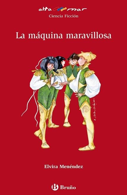 MÁQUINA MARAVILLOSA, LA (ALTAMAR 15 12 ANYS CIENCIA FICCION) | 9788421695791 | MENENDEZ, ELVIRA | Llibreria Aqualata | Comprar llibres en català i castellà online | Comprar llibres Igualada