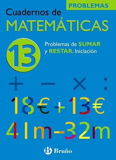 CUADERNOS DE MATEMATICAS N 13 (PROBLEMAS) | 9788421656808 | EQUIPO DIDACTICO "JOSE ECHEGARAY" | Llibreria Aqualata | Comprar llibres en català i castellà online | Comprar llibres Igualada