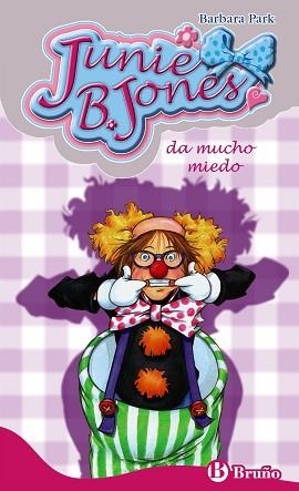 JUNIE B. JONES DA MUCHO MIEDO | 9788421688403 | PARK, BARBARA | Llibreria Aqualata | Comprar llibres en català i castellà online | Comprar llibres Igualada