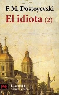 IDIOTA 2, EL (LB L 5539) | 9788420634616 | DOSTOYEVSKI, F.M | Llibreria Aqualata | Comprar libros en catalán y castellano online | Comprar libros Igualada