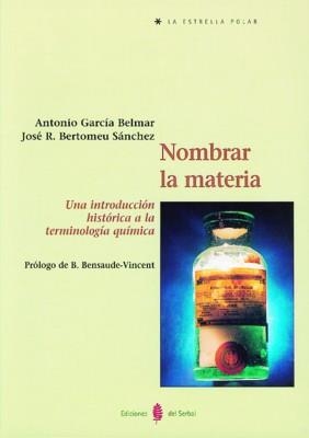 NOMBRAR LA MATERIA (LA ESTRELLA POLAR) | 9788476282670 | GARCIA BELMAR, ANTONIO | Llibreria Aqualata | Comprar llibres en català i castellà online | Comprar llibres Igualada