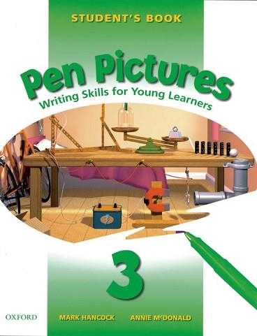 PEN PICTURES 3 STUDENT'S BOOK WRITING SKILLS FOR YOUNG LEARN | 9780194332040 | HANCOCK, MARK | Llibreria Aqualata | Comprar llibres en català i castellà online | Comprar llibres Igualada