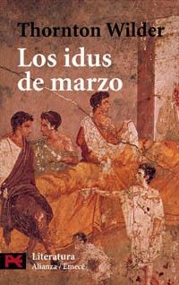 IDUS DE MARZO, LOS (LB L 5552) | 9788420634791 | WILDER, THORNTON | Llibreria Aqualata | Comprar llibres en català i castellà online | Comprar llibres Igualada