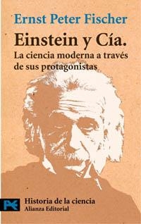 EINSTEIN Y CIA. (LB CT 2504) | 9788420639499 | PETER FISCHER, ERNST | Llibreria Aqualata | Comprar llibres en català i castellà online | Comprar llibres Igualada