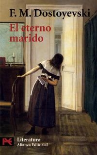 ETERNO MARIDO, EL (LB L 5577) | 9788420639239 | DOSTOYEVSKI, FIODOR M. | Llibreria Aqualata | Comprar libros en catalán y castellano online | Comprar libros Igualada