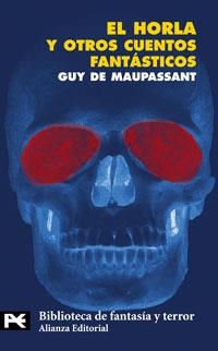 HORLA Y OTROS CUENTOS FANTASTICOS, EL (LBBT 8160) | 9788420638898 | DE MAUPASSANT, GUY | Llibreria Aqualata | Comprar libros en catalán y castellano online | Comprar libros Igualada