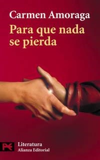 PARA QUE NADA SE PIERDA (LB L 5044) | 9788420635781 | AMORAGA, CARMEN | Llibreria Aqualata | Comprar llibres en català i castellà online | Comprar llibres Igualada