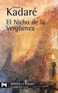 NICHO DE LA VERGÜENZA, EL (LB BA 721) | 9788420672571 | KADARE, ISMAIL | Llibreria Aqualata | Comprar llibres en català i castellà online | Comprar llibres Igualada