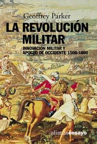 REVOLUCION MILITAR, LA (ENSAYO, 193) | 9788420667904 | PARKER, GEOFFREY | Llibreria Aqualata | Comprar libros en catalán y castellano online | Comprar libros Igualada