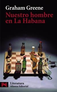 NUESTRO HOMBRE EN LA HABANA (LB L 5615) | 9788420677699 | GREENE, GRAHAM | Llibreria Aqualata | Comprar libros en catalán y castellano online | Comprar libros Igualada