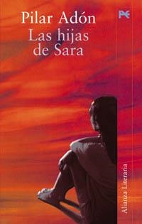 HIJAS DE SARA, LAS (NARRATIVA) | 9788420645353 | ADON, PILAR | Llibreria Aqualata | Comprar llibres en català i castellà online | Comprar llibres Igualada