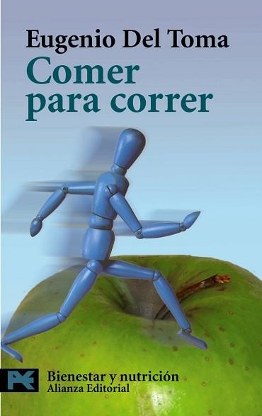 COMER PARA CORRER (LP 7103) | 9788420656014 | DEL TOMA, EUGENIO | Llibreria Aqualata | Comprar llibres en català i castellà online | Comprar llibres Igualada