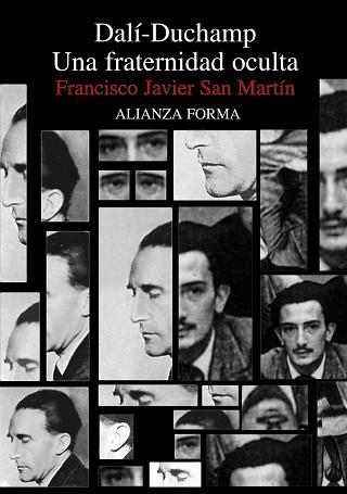 DALI - DUCHAMP, UNA FRATERNIDAD OCULTA | 9788420643304 | SAN MARTIN, FRANCISCO JAVIER | Llibreria Aqualata | Comprar llibres en català i castellà online | Comprar llibres Igualada