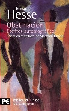 OBSTINACION. ESCRITOS AUTOBIOGRAFICOS (LB BA 0531) | 9788420658667 | HESSE, HERMANN | Llibreria Aqualata | Comprar llibres en català i castellà online | Comprar llibres Igualada