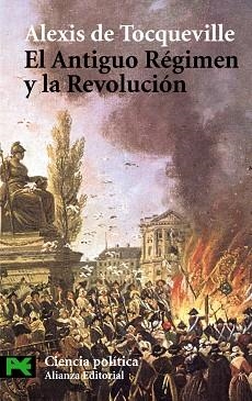 ANTIGUO REGIMEN Y LA REVOLUCION, EL (LB CS 3427) | 9788420658612 | TOCQUEVILLE, ALEXIS DE | Llibreria Aqualata | Comprar llibres en català i castellà online | Comprar llibres Igualada