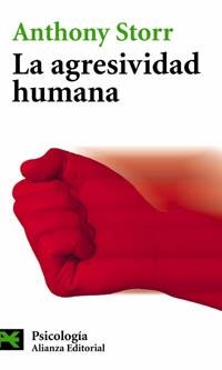 AGRESIVIDAD HUMANA, LA (LB CS 3615) | 9788420658599 | STORR, ANTHONY | Llibreria Aqualata | Comprar llibres en català i castellà online | Comprar llibres Igualada