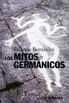 MITOS GERMANICOS, LOS (ENSAYO 194) | 9788420679778 | BERNARDEZ, ENRIQUE | Llibreria Aqualata | Comprar llibres en català i castellà online | Comprar llibres Igualada