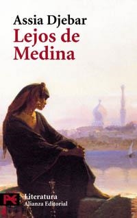 LEJOS DE MEDINA (LB BA L 5646) | 9788420656731 | DJEBAR, ASSIA | Llibreria Aqualata | Comprar llibres en català i castellà online | Comprar llibres Igualada