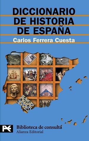 DICCIONARIO DE HISTORIA DE ESPAÑA (LB 8127) | 9788420658988 | FERRERA CUESTA, CARLOS | Llibreria Aqualata | Comprar llibres en català i castellà online | Comprar llibres Igualada