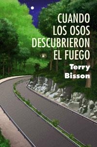 CUANDO LOS OSOS DESCUBRIERON EL FUEGO (RUNAS 5) | 9788420682495 | BISSON, TERRY | Llibreria Aqualata | Comprar llibres en català i castellà online | Comprar llibres Igualada