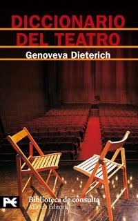 DICCIONARIO DEL TEATRO (BT 8133) | 9788420661735 | DIETERICH, GENOVEVA | Llibreria Aqualata | Comprar llibres en català i castellà online | Comprar llibres Igualada