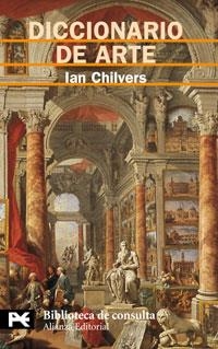 DICCIONARIO DE ARTE | 9788420661704 | CHILVERS, IAN | Llibreria Aqualata | Comprar llibres en català i castellà online | Comprar llibres Igualada