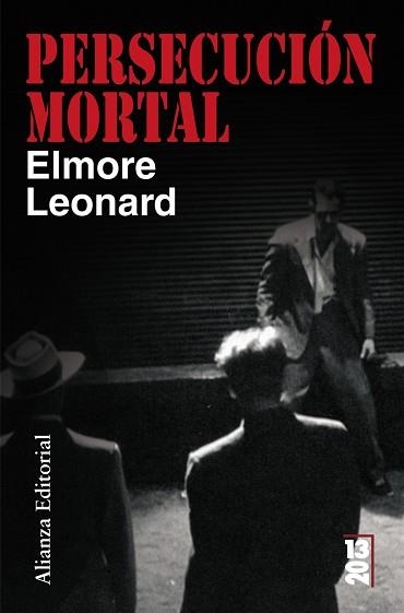 PERSECUCION MORTAL (13/20) | 9788420662596 | LEONARD, ELMORE | Llibreria Aqualata | Comprar llibres en català i castellà online | Comprar llibres Igualada