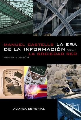 ERA DE LA INFORMACION, LA. ECONOMIA, SOCIEDAD Y CULTURA, 1 | 9788420677002 | CASTELLS, MANUEL | Llibreria Aqualata | Comprar llibres en català i castellà online | Comprar llibres Igualada