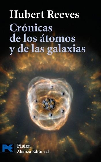 CRONICAS DE LOS ATOMOS Y DE LAS ESTRELLAS (LB CT 2016) | 9788420649900 | REEVES, HUBERT (1932- ) | Llibreria Aqualata | Comprar llibres en català i castellà online | Comprar llibres Igualada