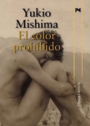 COLOR PROHIBIDO, EL (ALIANZA LITERARIA 230) | 9788420649016 | MISHIMA, YUKIO (1925-1970) | Llibreria Aqualata | Comprar llibres en català i castellà online | Comprar llibres Igualada