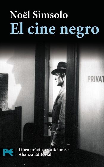 CINE NEGRO, EL (LB LP 7020) | 9788420682525 | SIMSOLO, NOEL | Llibreria Aqualata | Comprar llibres en català i castellà online | Comprar llibres Igualada