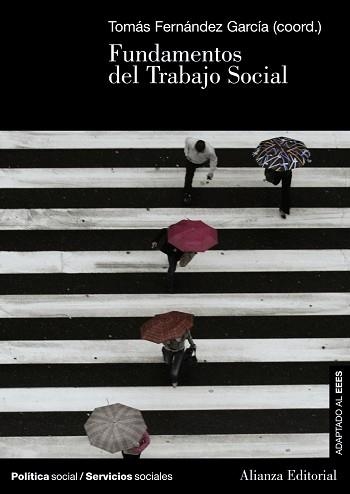 FUNDAMENTOS DEL TRABAJO SOCIAL | 9788420691336 | FERNANDEZ GARCIA, TOMAS | Llibreria Aqualata | Comprar llibres en català i castellà online | Comprar llibres Igualada