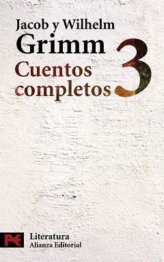 CUENTOS COMPLETOS 3 (L 5734) | 9788420649580 | GRIMM, JACOB Y WILHELM | Llibreria Aqualata | Comprar llibres en català i castellà online | Comprar llibres Igualada