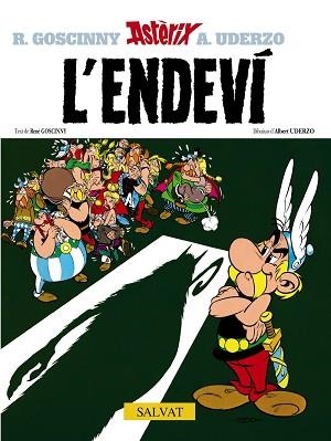 ENDEVI, L' (ASTERIX 19) | 9788434567740 | GOSCINNY,R | Llibreria Aqualata | Comprar llibres en català i castellà online | Comprar llibres Igualada