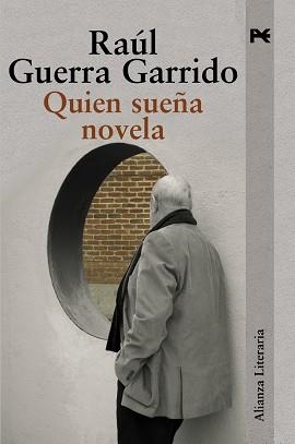 QUIEN SUEÑA NOVELA | 9788420671871 | GUERRA GARRIDO, RAUL | Llibreria Aqualata | Comprar llibres en català i castellà online | Comprar llibres Igualada