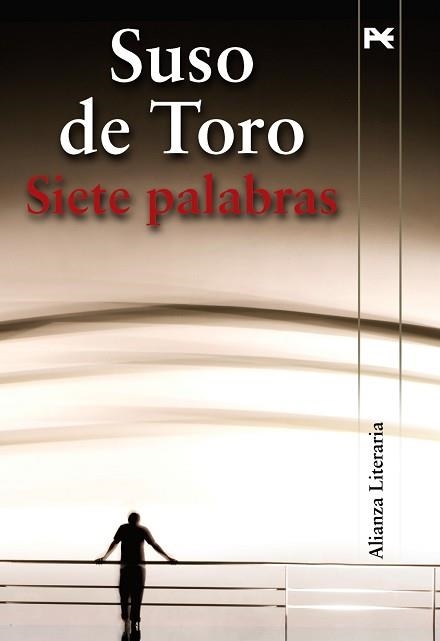 SIETE PALABRAS | 9788420684383 | DE TORO, SUSO | Llibreria Aqualata | Comprar libros en catalán y castellano online | Comprar libros Igualada