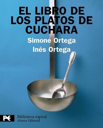 LIBRO DE LOS PLATOS DE CUCHARA, EL | 9788420662862 | ORTEGA, SIMONE / ORTEGA, INES | Llibreria Aqualata | Comprar libros en catalán y castellano online | Comprar libros Igualada