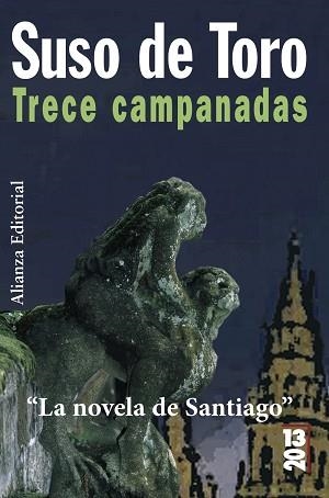 TRECE CAMPANADAS (13 20) | 9788420669328 | DE TORO, SUSO | Llibreria Aqualata | Comprar libros en catalán y castellano online | Comprar libros Igualada