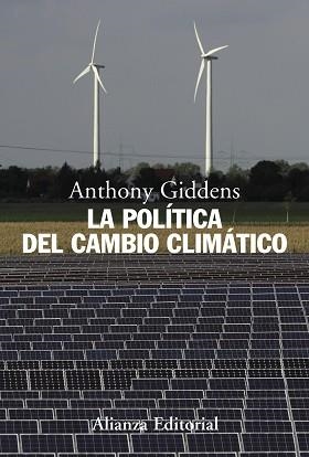 POLITICA DEL CAMBIO CLIMATICO, LA | 9788420654621 | GIDDENS, ANTHONY | Llibreria Aqualata | Comprar llibres en català i castellà online | Comprar llibres Igualada