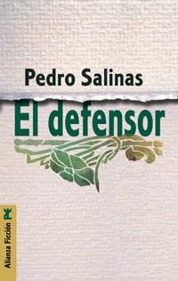 DEFENSOR, EL | 9788420645322 | SALINAS, PEDRO | Llibreria Aqualata | Comprar libros en catalán y castellano online | Comprar libros Igualada